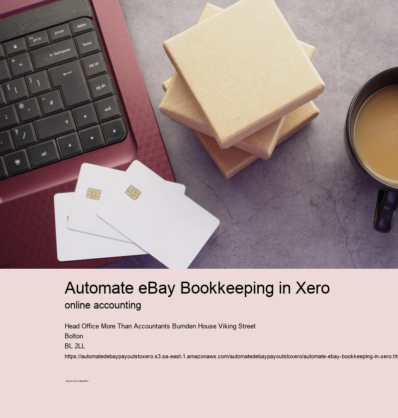 Automate eBay Bookkeeping in Xero