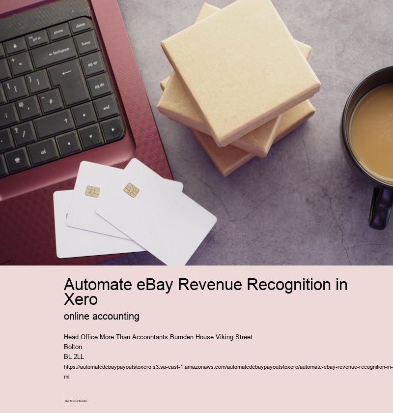 Automate eBay Revenue Recognition in Xero