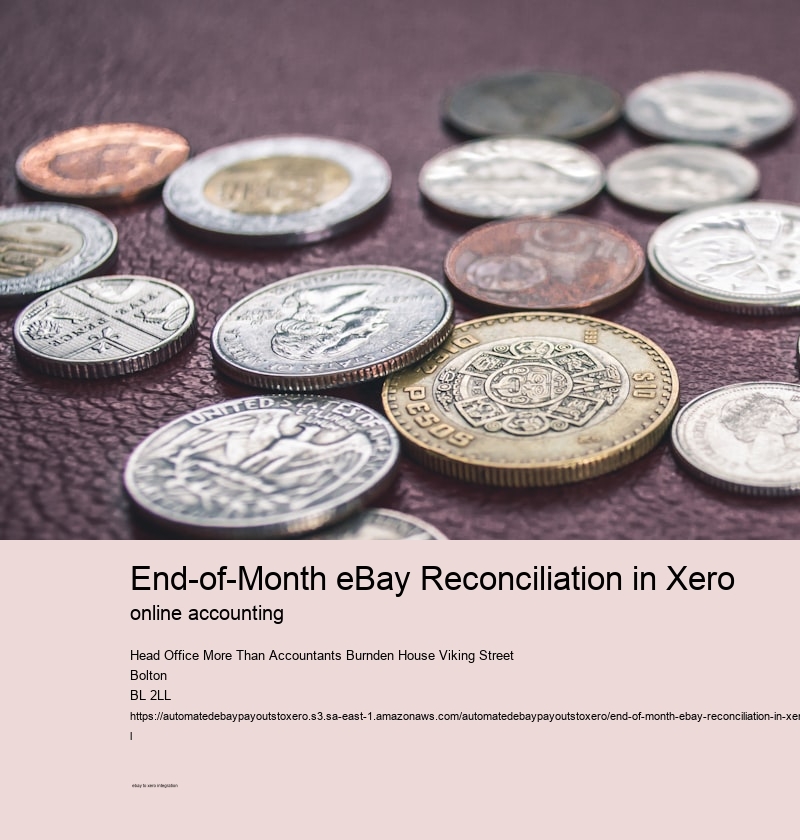 End-of-Month eBay Reconciliation in Xero