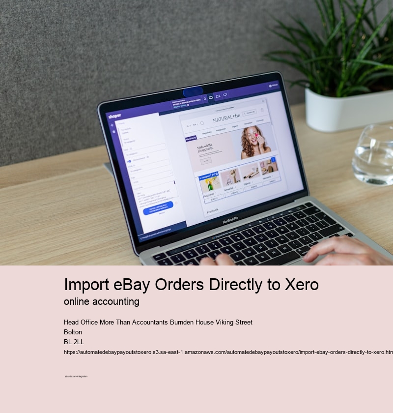 Import eBay Orders Directly to Xero